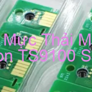 chip-muc-thai-may-in-canon-ts9100-series